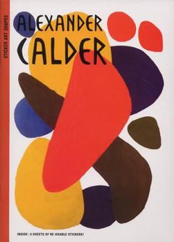 Hardcover Sticker Art Shapes: Alexander Calder Book
