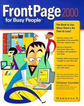 Paperback FrontPage 2000 for Busy People Book