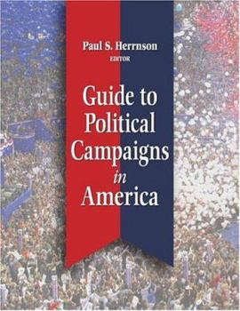 Hardcover Guide to Political Campaigns in America Book