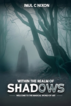 Paperback Within the Realm of Shadows Book