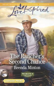 Mass Market Paperback The Rancher's Second Chance [Large Print] Book