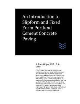 Paperback An Introduction to Slipform and Fixed Form Portland Cement Concrete Paving Book