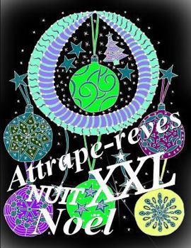 Paperback Attrape-reves Noel NUIT XXL [French] Book