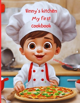 Paperback Vinny's kitchen: My first cookbook Book