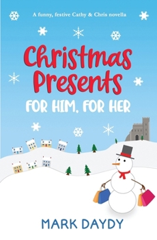 Paperback Christmas Presents: For Him, For Her Book