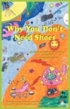 Paperback Why You Don't Need Shoes Book