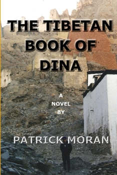 Paperback The Tibetan Book Of Dina Book