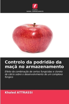 Paperback Controlo da podridão da maçã no armazenamento [Portuguese] Book