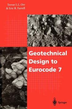 Paperback Geotechnical Design to Eurocode 7 Book
