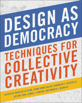 Paperback Design as Democracy: Techniques for Collective Creativity Book