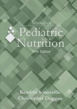 Paperback Manual of Pediatric Nutrition Book