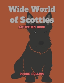 Paperback Wide World of Scotties Activities Book