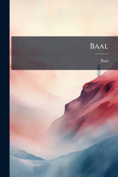 Paperback Baal: Or, Sketches of Social Evils (And Other Poems) Book