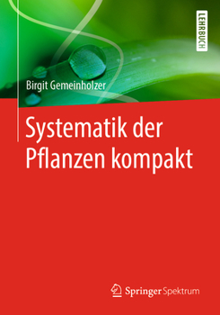 Paperback Systematik Der Pflanzen Kompakt [German] Book