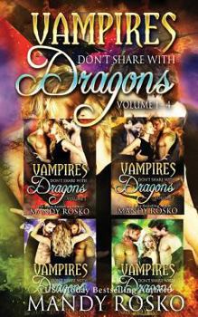 Paperback Vampires Don't Share With Dragons Book