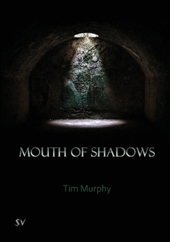 Paperback Mouth of Shadows Book