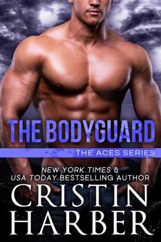 The Bodyguard (Aces) - Book #6 of the Aces 