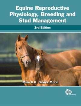 Paperback Equine Reproductive Physiology, Breeding and Stud Management Book