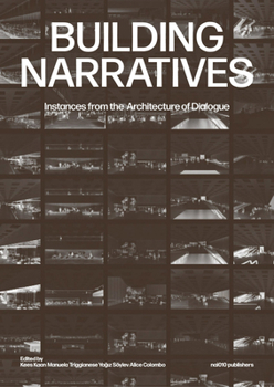 Paperback Building Narratives: Instances from the Architecture of Dialogue Book