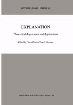 Paperback Explanation: Theoretical Approaches and Applications Book