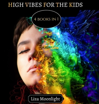 Hardcover High Vibes for The Kids: 4 Books In 1 Book