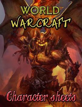 Paperback Character Sheets World of Warcraft: 105 Pages Book