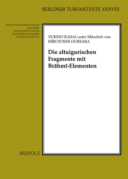 Paperback Die Altuigurischen Fragmente Mit Brahmi-Elementen [Chinese] Book