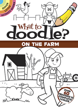 Paperback What to Doodle? on the Farm Book