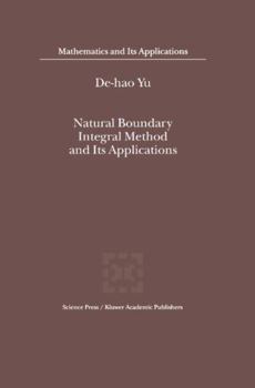 Natural Boundary Integral Method and Its Applications (Mathematics and Its Applications)