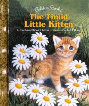 Hardcover The Timid Little Kitten Book