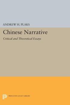 Paperback Chinese Narrative: Critical and Theoretical Essays Book