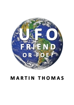 Paperback UFO - Friend or Foe? Book