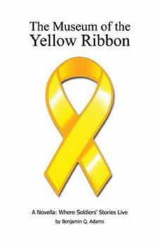 Paperback The Museum Of The Yellow Ribbon Book