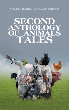 Hardcover Second Anthology of Animals Tales Book