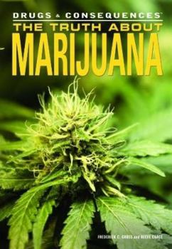 Library Binding The Truth about Marijuana Book