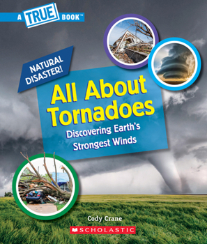 Paperback All about Tornadoes (a True Book: Natural Disasters) Book