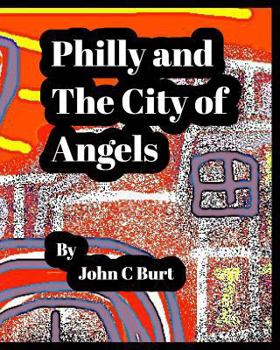 Paperback Philly and The City of Angels. Book