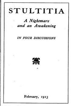 Paperback Stultitia, a Nightmare and an Awakening, in Four Discussions Book