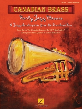 Paperback Early Jazz Classics: Canadian Brass Quintets Score Book