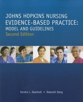 Paperback Johns Hopkins Nursing Evidence-Based Practice: Models and Guidelines Book