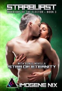 Paperback Starburst: Featuring Bonus Novella Star of Eternity Book