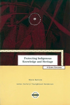 Paperback Protecting Indigenous Knowledge and Heritage: A Global Challenge Book