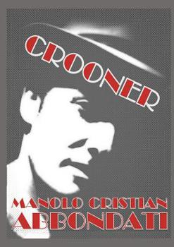 Paperback Crooner [Italian] Book