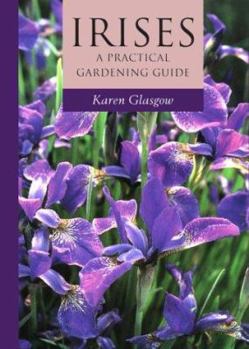 Paperback Irises: A Practical Gardening Guide Book