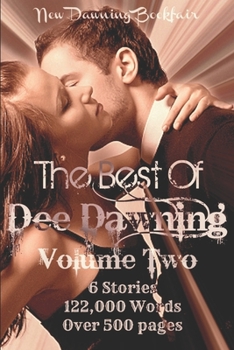 Paperback The Best of Dee Dawning - VOLUME TWO Book