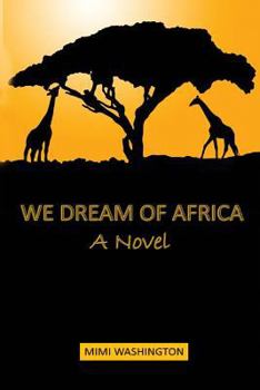 Paperback We Dream of Africa Book