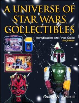 Paperback A Universe of Star Wars Collectibles: Identification and Price Guide Book