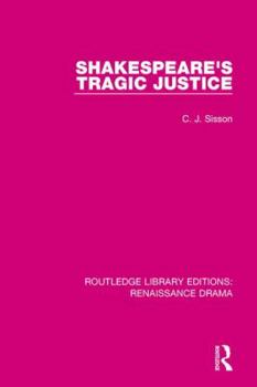 Paperback Shakespeare's Tragic Justice Book