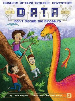 Paperback Don't Disturb the Dinosaurs Book