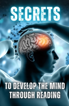 Paperback Secrets to Develop the Mind through Reading Book